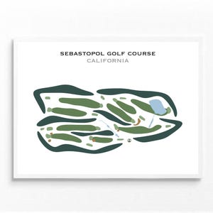 Sebastopol Golf Course, CA Golf Course Map Wall Art, Golf Map Decor, Golf Gift For Women, Housewarming Gift, Thanksgiving Gift, Gift For Him
