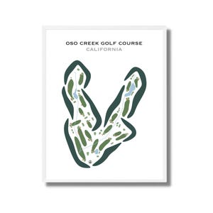 Parcours de golf d'Oso Creek, Californie | Carte du parcours de golf, carte du golf, cadeau golfeur pour lui, mise en page de la carte de score, cadeau petit ami golfeur, impression d'art sans cadre