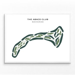 May include: A white and green illustration of a golf course layout, titled "The Abaco Club, Bahamas".