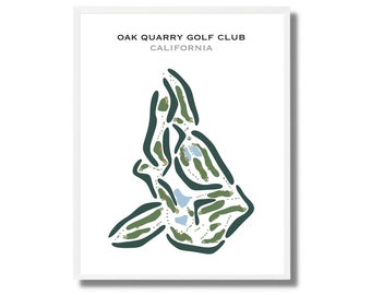 Oak Quarry Golf Club, CA | Golf Course Map, Home Decor, Golfer Gift For Him, Scorecard Layout, Golfer Boyfriend Gift,Art Print UNFRAMED