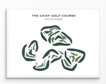 The Chief Golf Course, Michigan | Golf Course Map, Golf Map, Golfer Gift For Him, Scorecard Layout, Golfer Boyfriend Gift, Art Print Decor