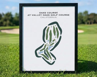 Oaks Course at Valley Oaks Golf Course, CA | Golf Course Map, Golf Map, Golfer Gift For Him, Scorecard Layout, Golfer Gift,Art Print Decor