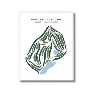 Pine Lake Golf Club, SC | Golf Course Map, Golf Map, Golfer Gift For Him, Scorecard Layout, Golfer Boyfriend Gift, Art Print Decor