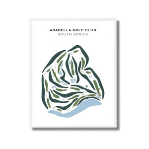 以下が含まれることがあります： 「Arabella Golf Club 南アフリカ」というテキストが書かれた白い額縁のゴルフコースのレイアウトのイラスト。コースは緑と青の色合いで描かれている。