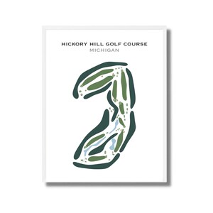 Campo da golf Hickory Hill, MI / Mappa del campo da golf, Mappa del golf, Regalo per golfista per lui, Layout della scorecard, Regalo per fidanzato golfista, Stampa artistica SENZA CORNICE