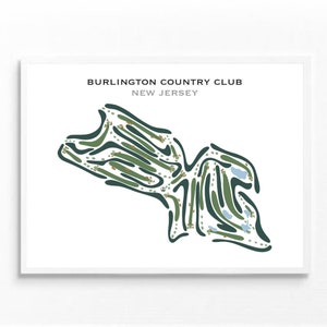 Burlington Country Club, NJ | Golf Course Map, Golf Map, Golfer Gift For Him, Scorecard Layout, Golfer Boyfriend Gift, Art Print Decor