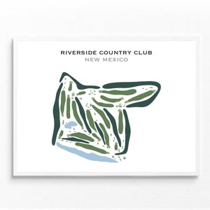 Riverside Country Club, NM | Golf Course Map, Golf Map, Golfer Gift For Him, Scorecard Layout, Golfer Boyfriend Gift, Art Print Decor