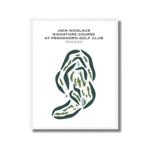 Jack Nicklaus Signature Course au Pronghorn Golf Club, OR | Carte du terrain de golf, carte du golf, cadeau golfeur pour lui, cadeau golfeur BF, impression d'art sans cadre