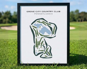 Grove City Country Club, PA | Golf Course Map, Golf Map,Golfer Gift For Him, Scorecard Layout, Golfer Boyfriend Gift, Art Print Decor
