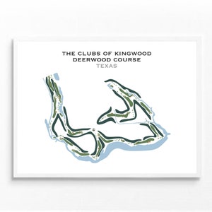 Die Clubs of Kingwood - Deerwood Platz, Tex | Kunstdruck, Golfspieler Geschenk, Golf Karte, Score Karte, Karte, Landkarte, Kunstdruck UNGERAHMT, für Sie und Ihn