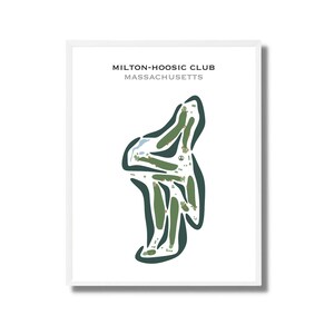 May include: A green and white illustration of a golf course layout, with the text "MILTON-HOOSIC CLUB MASSACHUSETTS" at the top.