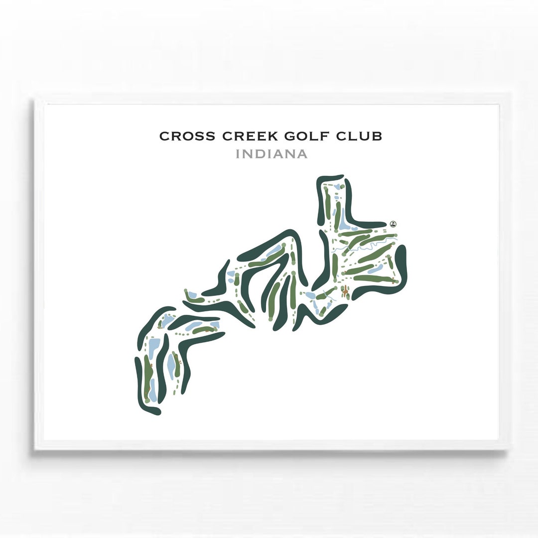 Cross Creek Golf Club, IN | Golf Course Map, Golf Map, Golfer Gift for ...