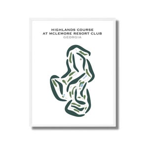May include: A framed print showing a golf course map. The map is an abstract design in green and blue on a white background. Text at the top reads "Highlands Course at McLemore Resort Club Georgia."