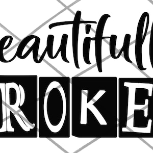 Beautifully Broken