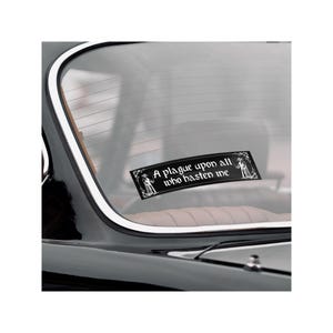 Medieval Plague Doctor Bumper Sticker | A Plague Upon All Who Hasten Me | Gothic Funny Car Decal | Dark Academia Unique Middle Ages Sticker image 10