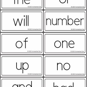 May include: Black and white flash cards with the words "the", "or", "will", "number", "of", "one", "up", "no", "and", and "had".