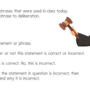 May include: A cartoon illustration of a judge holding a gavel, with the text "Steps:" and a list of four steps for a classroom activity. The steps are: 1. Read the statement or phrase. 2. Decide whether or not this statement is correct or incorrect. 3. Vote! Yes, this is correct. No, this is incorrect. 4. If you believe the statement in question is incorrect, then state the error and why it is incorrect.
