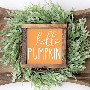 Hello pumpkin - home decor - fall decor - fall tiered tray decor - shelf sitter - wood sign - home decor - wall art -
