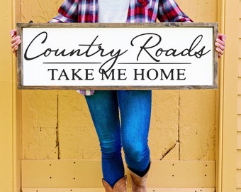 Country roads - sign - take me home - living room decor - wall art - west virginia -