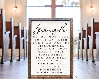 Isaiah 41:10 - do not fear for I am with you - wood framed signs - biblical quotes - Christian wall art - biblical kids room decor - bible