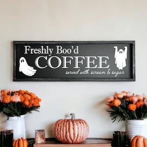 Freshly Boo&#39;d Coffee - Halloween Coffee bar decor - tiered tray - wood sign - ghosts - halloween art - funny halloween signs