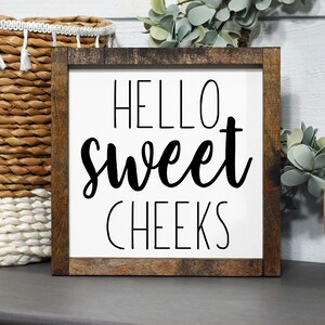 Hello sweet cheeks - wood sign - bathroom decor - bathroom shelf - bathroom wall art - funny bathroom signs - toilet signs -