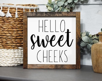 Hello sweet cheeks - wood sign - bathroom decor - bathroom shelf - bathroom wall art - funny bathroom signs - toilet signs -