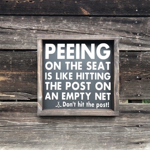 Peeing on the seat - bathroom signs - hockey - hockey decor - boys bathroom - funny bathroom decor Dark Stain