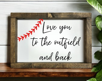 Love you to the outfield and back - wood sign - baseball signs - baseball quote - baseball decor - babe ruth - baseball room boys