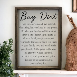 Buy Dirt - wood sign - country home decor - western wall art - realtor gifts - housewarming party gifts - mothers day gift