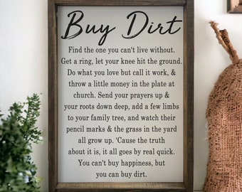 Buy Dirt - wood sign - country home decor - western wall art - realtor gifts - housewarming party gifts - mothers day gift