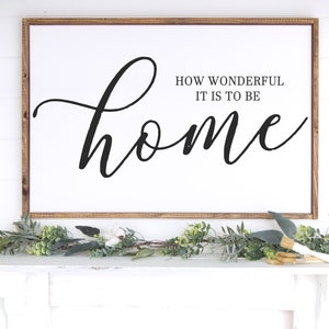 How wonderful it is to be home - wood sign - home decor - living room wall art -large wood sign - above couch -