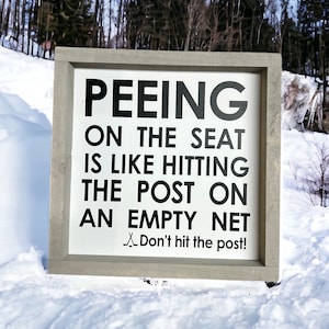 Peeing on the seat - bathroom signs - hockey - hockey decor - boys bathroom - funny bathroom decor