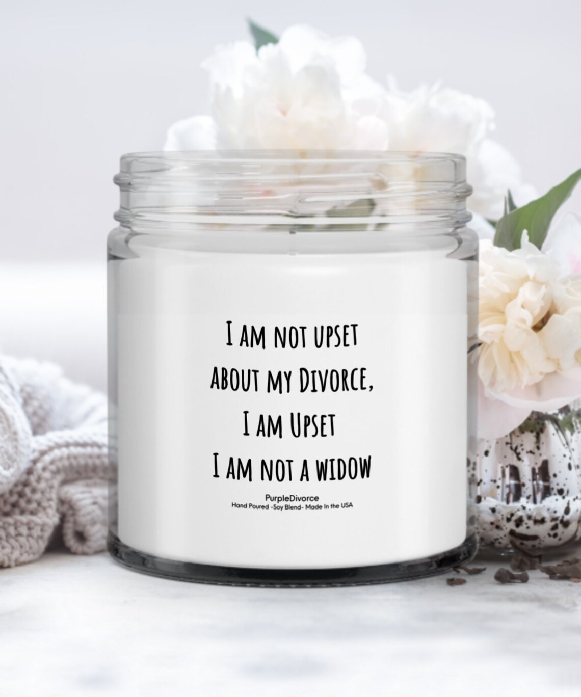 Funny Divorce Candle I Am Not Upset Humor Joke Girlfriend Etsy