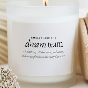 Personalized Dream Team Candle Gift for Employees, Employee Appreciation, Best Team Ever, Teacher Appreciation Gifts, Team Appreciation