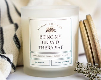 Thank You for Being my Unpaid Therapist, Funny Gift, Best Friend Gift, Funny Candles, Gifts for Her, Coworker Gift, Funny Candle, Birthday