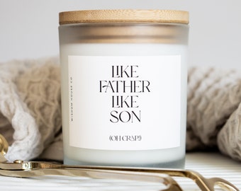 Like Father Like Son (Oh Crap), Fathers Day Gift, Gift from Son, Funny Candles, Dad Gift, Gift for Him, Dad Birthday Gift, 50th Birthday