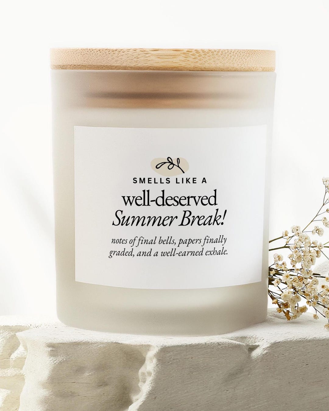 Smells Like Summer Break, Last Day of School Gift for Teacher, Gifts ...