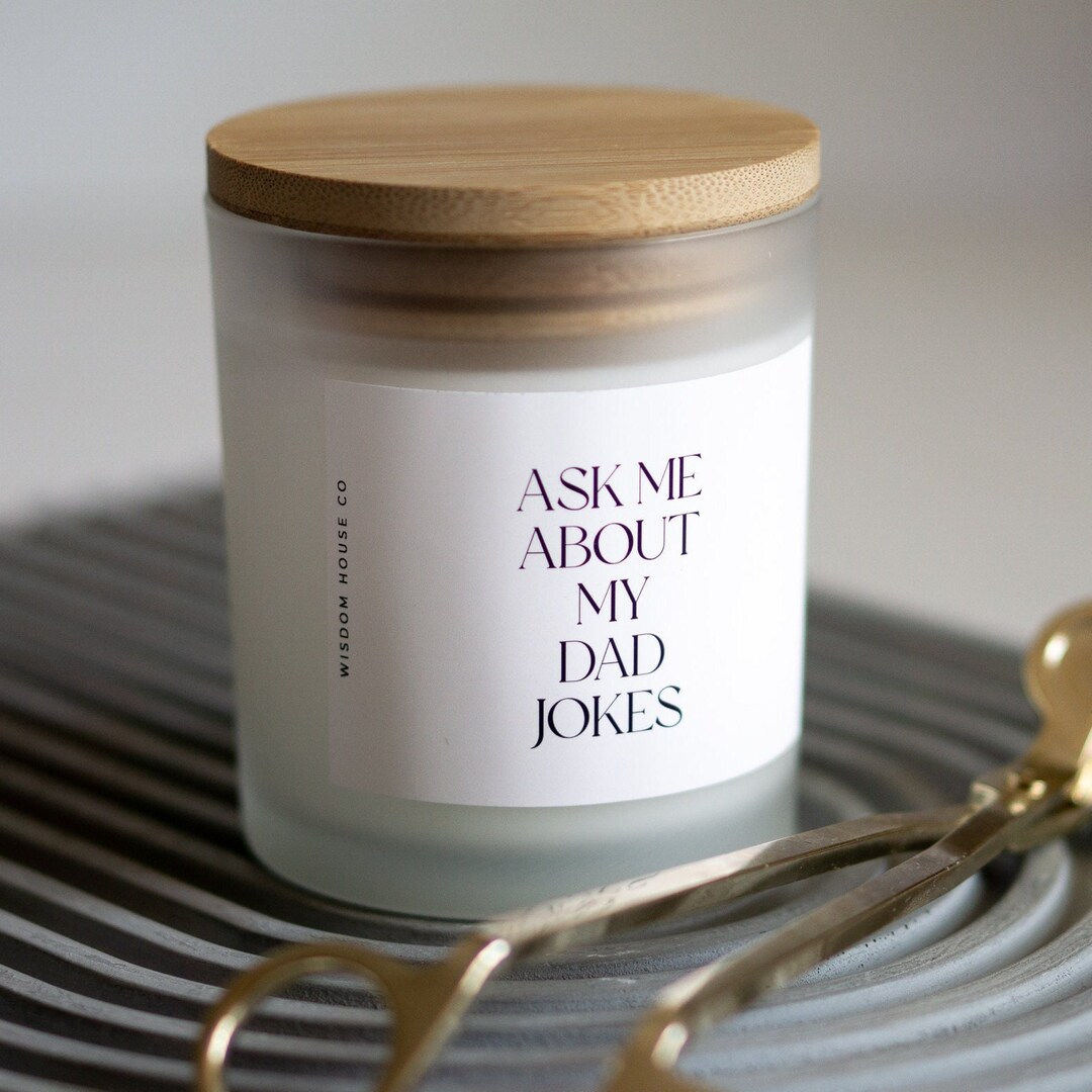 Ask Me About My Dad Jokes, Fathers Day Gift, Dad Gift, Funny Candle