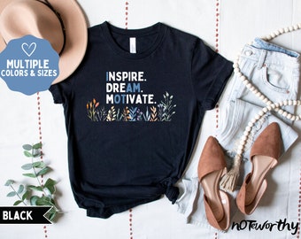 Occupational Therapy Shirt, &quot;Inspire. Dream. Motivate. I AM OT,&quot; Occupational Therapist T-Shirt, OT Gift, Pediatric Therapist Shirt