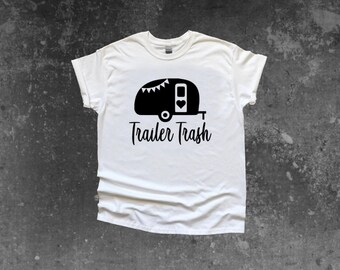 Trailer Trash T Shirt - Etsy