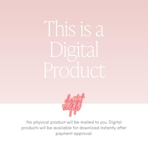 May include: A digital product graphic with a soft pink gradient background. The text "This is a Digital Product" is displayed in a white, elegant font. A pink and red "digital life" logo is at the bottom.