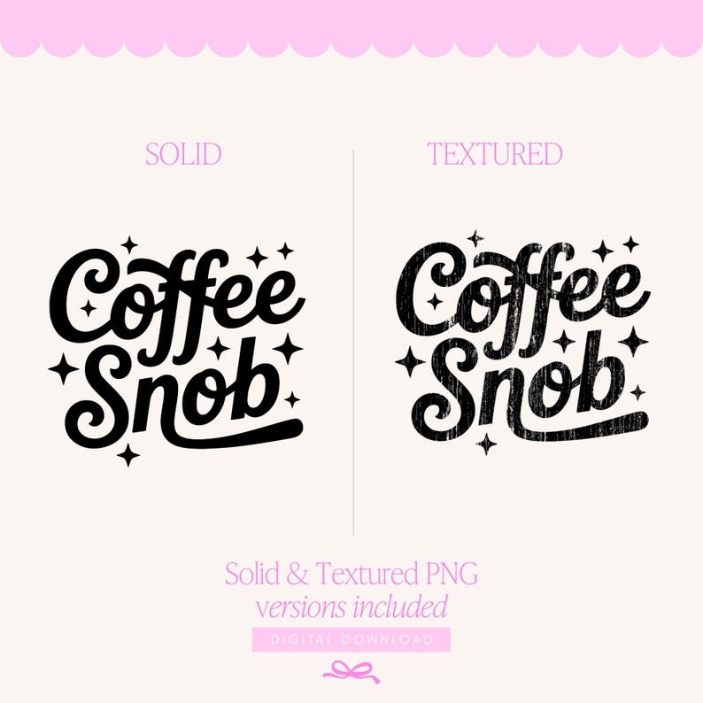 Snob Graphics Coffee Snob Svg, Funny Coffee Quote Png, Cutfile - Etsy