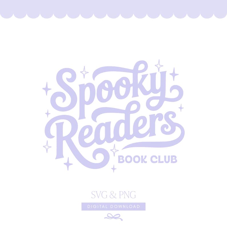 May include: A light purple graphic design featuring the text Spooky Readers BOOK CLUB in a stylized cursive font, surrounded by small four-pointed star icons. Below the main text, the words SVG & PNG and DIGITAL DOWNLOAD are visible.
