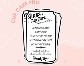 Cup Care Png, Libbey Glass Can Cup Care Png Files, Cup Care Instructions Png, Printable Cup Care Card, Cup Care Instant Download