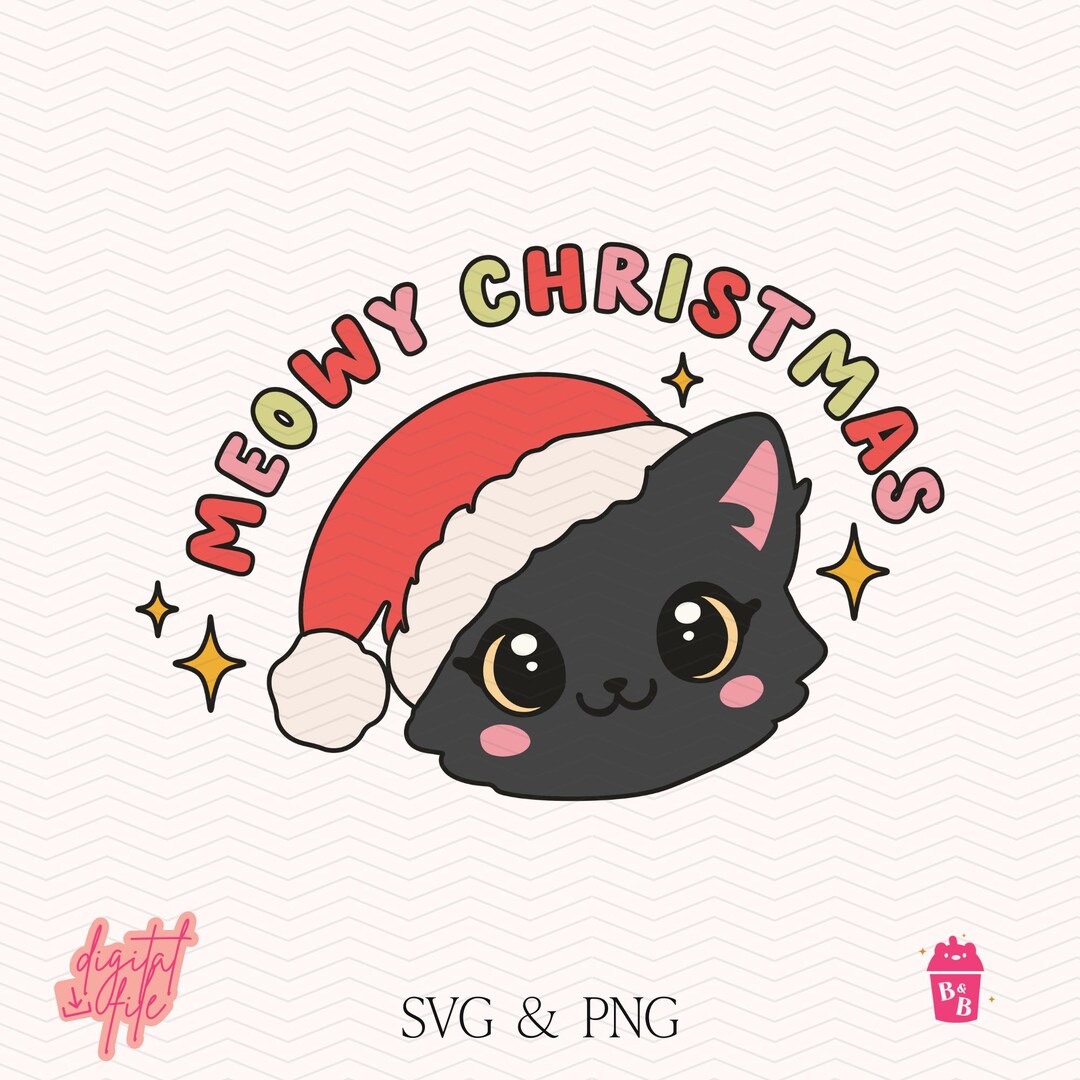 Meowy Christmas SVG, Christmas Cat SVG PNG, Aesthetic Stickers File for ...