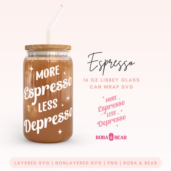 Espresso Quote Libbey Glass Svg, 16oz Glass Can Wrap, Coffee SVG, Glass Cup Svg, Funny Glass Cup Svg, 16oz Libbey Svg, Cricut Cut File