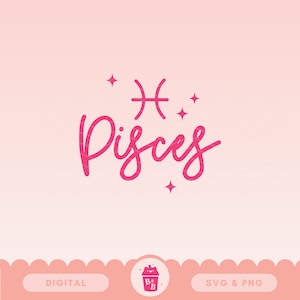 Pisces Zodiac SVG: Horoscope PNG, Cricut & Sublimation Designs (Digital Download)