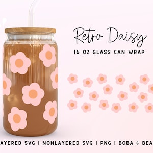 Retro Daisy Svg, Libbey Can Wrap Svg, Retro Flowers, Coffee Glass Svg, Groovy Glass Wrap Svg, Retro Flower Libbey Glass Wrap, 16oz Can Svg