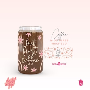Coffee Libbey Svg, Coffee Lover Svg, Involucro di lattina di vetro, Cricut e Silhouette Cameo Cup Designs, Boba e orso